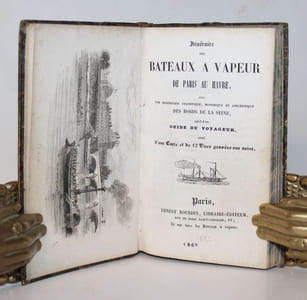Itinéraire des bateaux à vapeur de Paris au Havre avec une description statistique historique et anecdotique des bords de la Seine suivi d'un Guide du voyageur.