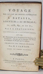 Voyage par le cap de Bonne-Espérance à Batavia, à Bantam et au Bengale, en 1768, 69, 70 et 71. Pr J. S. Stavorinus ; chef d'escadre de la République Batave ; avec des observations sur la navigation et le commerce de ces contrées, ainsi que sur le caractère, les moeurs et la religion des peuples qui les habitent. Traduit du Hollandais par H. J. Jansen.
