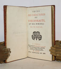 Suite des caractères de Théophraste, et des murs de ce siècle.