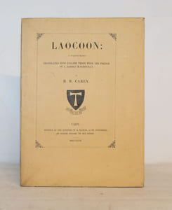 Laocoon : a forgotten rhyme. Translated into English verse from the French by H. M. CAREY.