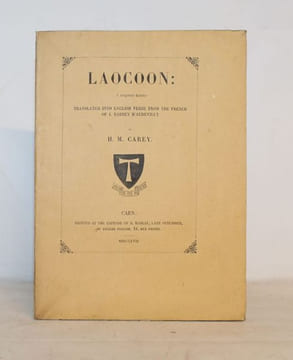 Laocoon : a forgotten rhyme. Translated into English verse from the French by H. M. CAREY.. BARBEY d'AUREVILLY (Jules).