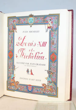 Louis XIII et Richelieu.. [GRADASSI] - MICHELET (Jules).