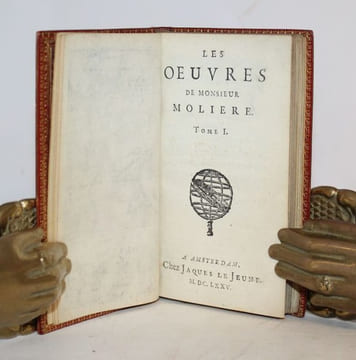 Les oeuvres. Les oeuvres posthumes.. MOLIERE (Jean-Baptiste Poquelin dit).