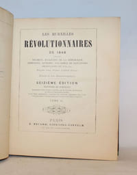 Les Murailles révolutionnaires de 1848. Collection des décrets, bulletins de la République, adhésions, affiches, fac-similé de signatures, professions de foi, etc. Précédé d'une préface d'Alfred Delvau.