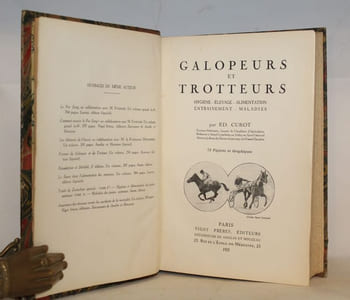 Galopeurs et Trotteurs. Hygiène - Elevage - Alimentation - Entraînement - Maladies.