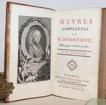 Oeuvres complettes (sic) de M. De Saint-Foix, Historiographe des Ordres du Roi.. SAINT-FOIX (François-Germain Poullain de).