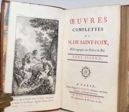 Oeuvres complettes (sic) de M. De Saint-Foix, Historiographe des Ordres du Roi.. SAINT-FOIX (François-Germain Poullain de).