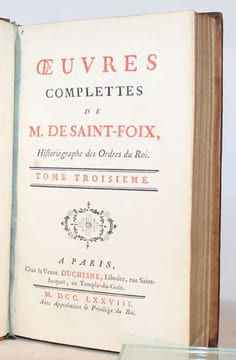 Oeuvres complettes (sic) de M. De Saint-Foix, Historiographe des Ordres du Roi.. SAINT-FOIX (François-Germain Poullain de).