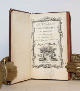 Le tombeau philosophique. Ou histoire du Marquis de ** à Madame de ** par le Chevalier de la B***