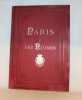 Paris et ses ruines en mai 1871 précédé d'un coup-d'il sur Paris, de 1860 à 1870 et d'une introduction historique. Monuments, Vues, Scènes ...