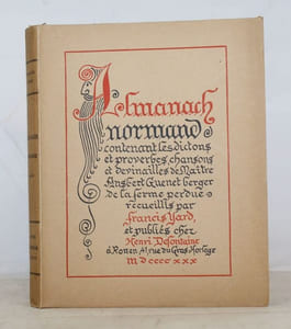 Almanach Normand contenant les dictons et proverbes et devinailles de Maître Ansbert Guenet berger de la ferme perdue.