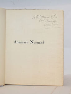 Almanach Normand contenant les dictons et proverbes et devinailles de Maître Ansbert Guenet berger de la ferme perdue. Almanach Normand, Petit almanach rustique, Almanach de la Vie humaine, Haguignettes et Part-à-Dieu, Chants de Noël et de Pâques, Curiosités, Dictons et Proverbes, Comptines enfantines, etc..