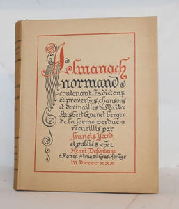 Almanach Normand contenant les dictons et proverbes et devinailles de Maître Ansbert Guenet berger de la ferme perdue.