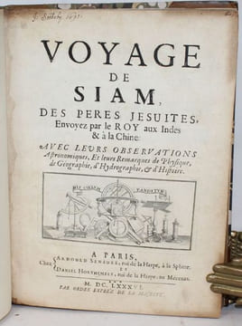 Voyage de Siam, des peres jesuites, envoyez par le Roy, aux Indes à la Chine. Avec leurs observations astronomiques, et leurs remarques de physique, ...