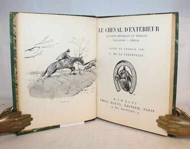 Le cheval d'extérieur. Qualités physiques et morale. Éducation - Emploi. Note et croquis.