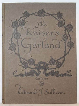 The Kaiser's Garland.. SULLIVAN (Edmund J.).