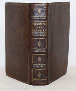 Histoire de la première descouverte et conqueste des Canaries, faite dés l'an 1402 par Messire Jean de Bethencourt, Chambellan du Roy Charles VI. Escrite du temps mesme par F. Pierre Bontier, Religieux de S. François, & Jean Le Verrier prestre, domestique dudit sieur de Bethencourt. Et mis en lumière par M. Galien de Béthencourt, Conseiller du Roy en sa Cour de Parlement de Rouen. Plus un traicté de la navigation et des voyages de descouverte & conquestes modernes, & principalement des François.