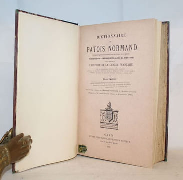 Dictionnaire de patois normand indiquant plus particulièrement tous les termes de ce patois en usage dans la région centrale de la Normandie pour ...