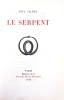 Le Serpent.. VALÉRY Paul.