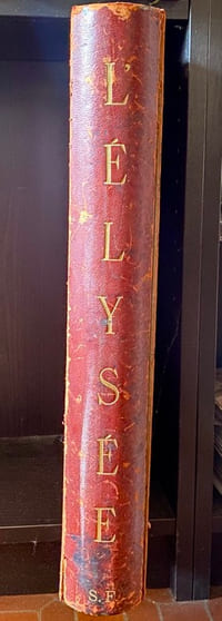 L'Élysée, Histoire d'un Palais de Paris.