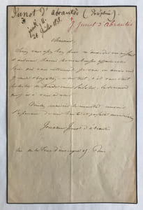 2 L. A. S., l’une écrite à Paris le 5 août, 1 page in-12 (166 x 120), signée « L. Junot Dsse d’Abrantès », adressée au général et futur maréchal Étienne Maurice Gérard (1773-1852) ; l’autre du 1er février 1835, 2 pages in-4, signée « La duchesse d’Abrantès », adressée à un baron.