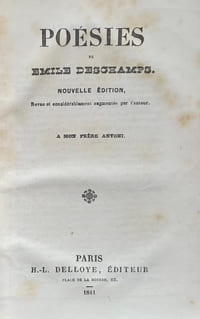 Poésies de Antoni Deschamps. Nouvelle édition, Revue et considérablement augmentée par l’auteur.