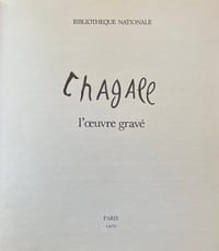 Chagall, l'Oeuvre gravé.