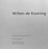 Willem de Kooning.. KOONING, Willem de.