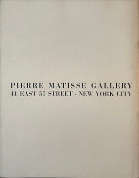 Joan MIRÓ. Exhibition of early paintings, from 1918 to 1925, held at the Pierre Matisse Gallery.. [MIRÓ, Joan.]
