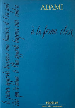 Adami, peintures.. Repères - Cahiers d'art contemporain n°47.