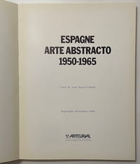 Espagne, Arte abstracto. 1950-1965. Septembre-Novembre 1989.