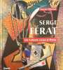 Serge Férat, un Cubiste russe à Paris.. WARNOD, Jeanine.
