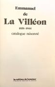 Emmanuel de La Villéon, Catalogue raisonné. by [COINTAT, Michel] - [Emmanuel de LA VILLEON.] - Image 2