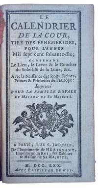 Calendrier de la Cour, tiré des éphémérides, pour l'année mil sept cent soixante-dix.