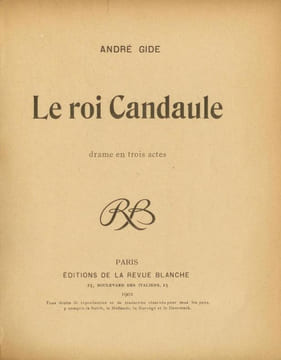 Le roi Candaule, drame en trois actes.. GIDE André