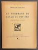 Le tourment de Jacques Rivi&egrave;re.. MAURIAC (Fran&ccedil;ois)