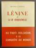 L&eacute;nine et la IIIe Internationale.. LAZITCH (Branko)