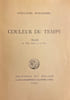 Couleur du temps. Drame en trois actes et en vers.. APOLLINAIRE (Guillaume)