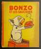 Bonzo et les saucisses.. ***