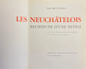 Les neuch&acirc;telois. Recherche d'une patrie.. FAVRE (Maurice)