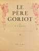 Le père Goriot.. BALZAC (Honoré de)