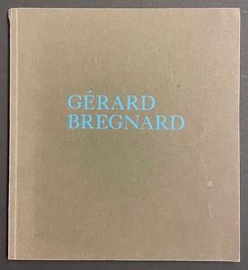 Gérard Bregnard. Peintre et sculpteur.