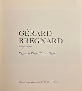 Gérard Bregnard. Peintre et sculpteur.
