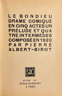 Le Bon Dieu. Drame comique en cinq actes, un prélude et quatre intermèdes composé en 1920.