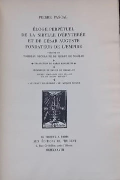 Eloge perpétuel de la Sibylle d'Erythrée et de César Auguste, fondateur de l'Empire.. PASCAL (Pierre)
