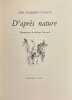 D'apr&egrave;s nature.. [HAINARD] - ROBERT-TISSOT (Eric)