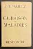 La gu&eacute;rison des maladies.. RAMUZ (C. F.)