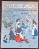 L'histoire d'Alsace racontée aux petits enfants d'Alsace et de France par l'oncle Hansi.. HANSI (Jean-Jacques Waltz, dit)