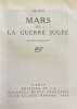 Mars ou la guerre jug&eacute;e.. ALAIN