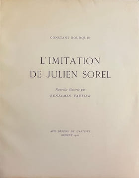 L'imitation de Julien Sorel.. BOURQUIN (Constant)